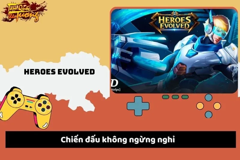 HEROES EVOLVED