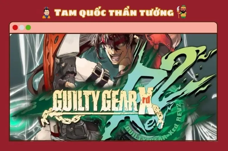GUILTY GEAR Xrd REV 2