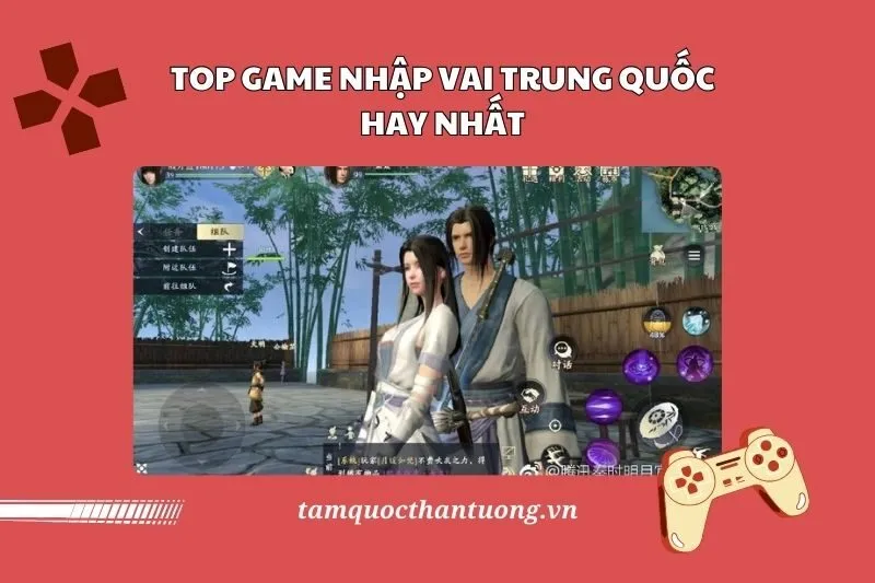 Game Nhập Vai Trung Quốc Hay 2025: 5 Tựa Game Không Thể Bỏ Qua