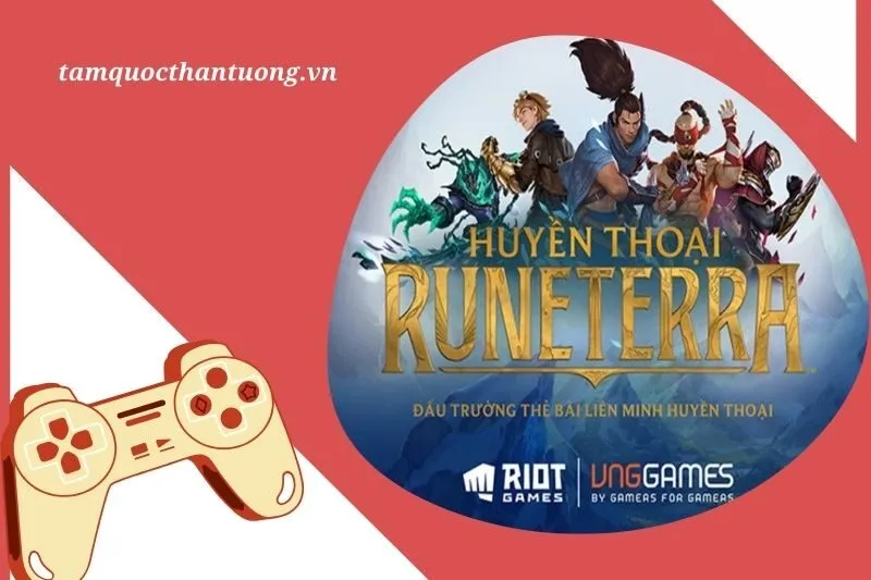 Huyền Thoại Runeterra